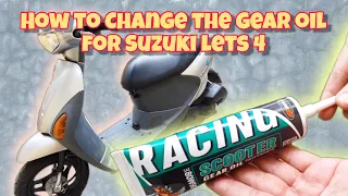 How to Change the Gear Oil for Suzuki Lets 4 Scooter (FIL) / EnDIYneer