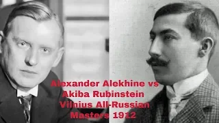 The Spanish Game You Must See | Alekhine vs Rubinstein: Vilnius1912