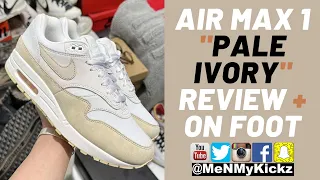 Women's Nike Air Max 1 "Pale Ivory Sand Drift" Review  + On Foot · DZ2628-101 · W AM1 Sizing