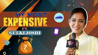 "My Most Expensive" With Gulki Joshi Aka Haseena Malik | Maddam Sir | First India Telly