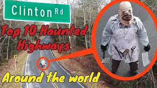 #top10 Most Haunted #highways  in the World That Will Give You Chills