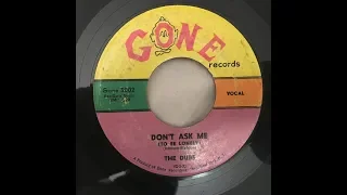 THE DUBS - Don't Ask Me (To Be Lonely)