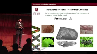 Dr. Enrique Martínez Meyer, El Cambio Climático y la Dinámica Biológica