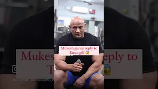 Mukesh guruji shocking reply to Tarun gill 😱 #sheruclassic2023 #bodybuilding #tarun