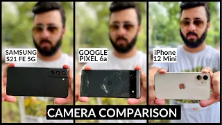 Best Camera Phones Under 30000 - Samsung S21 FE 5G vs Pixel 6a vs iPhone 12 mini Camera Comparison