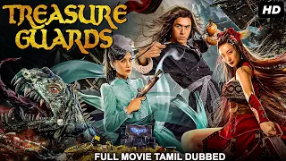 TREASURE GUARDS - Tamil Dubbed Hollywood Movies HD | Chinese Movie Tamil Dubbed Full Action HD