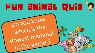 LilQuizWhiz| Animal Kingdom Quiz- 2 | Fun Quiz for Kids| Learning Videos for children