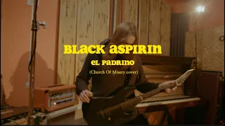 Black Aspirin - El Padrino (Church Of Misery cover) / live at Kraush Records