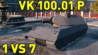 World Of Tanks | VK 100.01 P - 1 VS 7