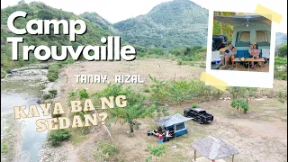 Camp Trouvaille | 4x2 Friendly Campsite | Campsite with River | Best Campsite in Tanay Rizal