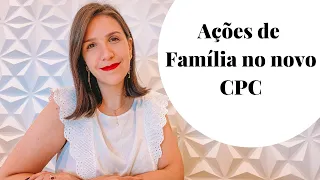 As ações de família no novo CPC | Natália Fachini