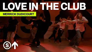 "Love In The Club" - Jvck James | Merrick Dudicourt Choreography