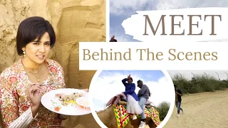 MEET Behind The Scenes | Honeymoon Special | ft.Rajasthan | Kitni Mehenat Karni Pardti Hai !