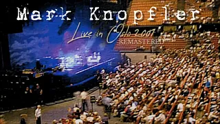 Mark Knopfler live in Oslo 2001-07-26 (Audio Remastered)