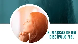 Dia 8 - Marcas de um discípulo fiel com Pr. Alceu Nunes | 10 Dias de Oração