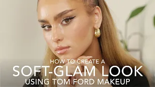 Soft Glam Makeup Tutorial Ft. TOM FORD | Sephora