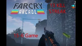 Far Cry 5: Arcade PvP 13 Kill Streak and 15-6 game