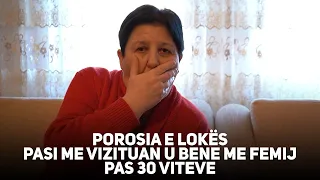 Porosia e Lokes per grate. Pasi me vizituan grat u bene me Femij pas 30 viteve!