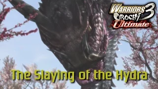 Warriors Orochi 3 Ultimate [PS4] | The Slaying of the Hydra