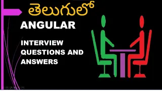 తెలుగులో ANGULAR INTERVIEW QUESTIONS AND ANSWER || ANGULAR FAQS || ANGULAR TELUGU LO