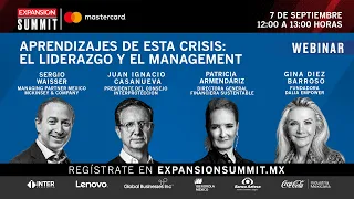 Aprendizajes de esta crisis  el Liderazgo y el Management | Expansión Summit 2020