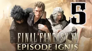 Ignis vs Noctis. Эпизод Игнис. Final Fantasy XV. Прохождение Final Fantasy 15. Серия 5.