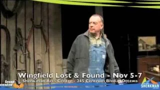 Wingfield Lost and Found is coming to Shenkman Arts Centre - Nov 5-7, 2010