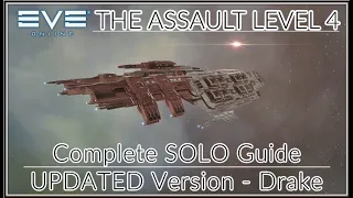 EVE ONLINE - The Assault Level 4  Mission Guide ( Drake )