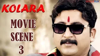 Kolara - Hindi Dubbed Movie | Movie Scene 3 | Yogesh, Naina Sarwar