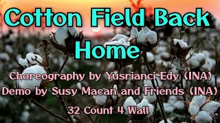 COTTON FIELD BACK HOME |Line Dance| Choreo Yusrianci Edy (INA)| Februari 2024