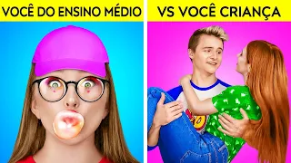 VOCÊ DO ENSINO MÉDIO VS VOCÊ CRIANÇA || Momentos Engraçados e Embaraçosos Por 123 GO Like!