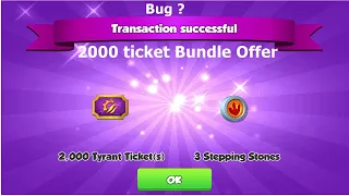 Awesome offer or Lucky offer or bug 2000 Tyrant tickets Bundle offer- Dragon Mania legends