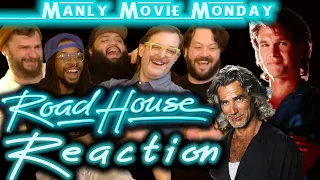 ROADHOUSE is Legendary! 1st Time Reaction! // Manly Movie Monday