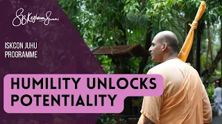 Humility Unlocks Potentiality | CC Adi 7.171 | Juhu, Mumbai | Svayam Bhagavan Keshava Maharaj