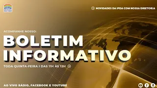 | IPDA AO VIVO | Boletim Informativo da Diretoria - 66 º Edição | Igreja Deus é Amor de Brasília/DF