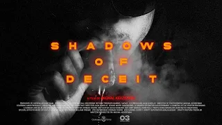 Shadows of Deceit | Short Film
