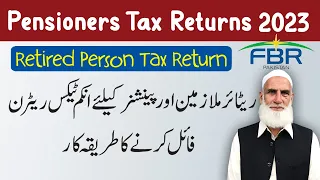 How to file Income Tax Returns for Pensioners and Retired Persons for the Years 2023-24