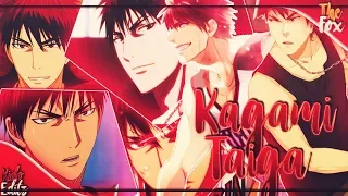 Kagami Taiga『AMV』- Best Of Me