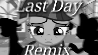 FNF|Last Day Remix but Twilight and Pinkie pie sing it|Cover