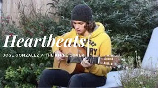 Josh Brough - Heartbeats (Jose Gonzalez / The Knife cover) | in my garden