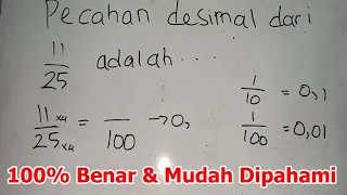 Bentuk Desimal Dari 11/25 Adalah, 11/25 Diubah Ke Dalam Bentuk Desimal