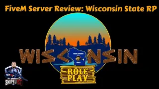 FiveM Server Review | Wisconsin State RP