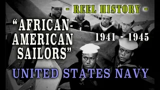 WW2 U.S. Navy - "African-American Sailors" Training Film - REEL History