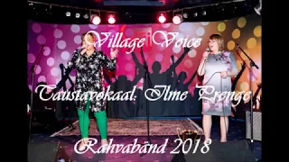 Village Voice - Kõik On Täpselt Nii Kui Peab (Rahvabänd 2018 Live)