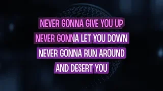 Never Gonna Give You Up (Karaoke) - Rick Astley