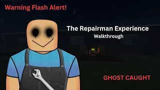 Killed Ghost in The Repairman Experience | Roblox