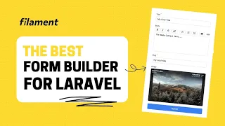 The Best Form Builder for Laravel - Filament Forms