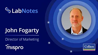 Colliers LabNotes / John Fogarty of Mispro