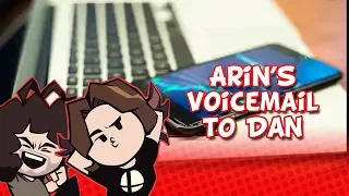 Game Grumps: Arin's Voicemail to Dan