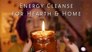 Energy Cleanse for Hearth & Home - Reiki ASMR Energy Healing for Connecting with your Space